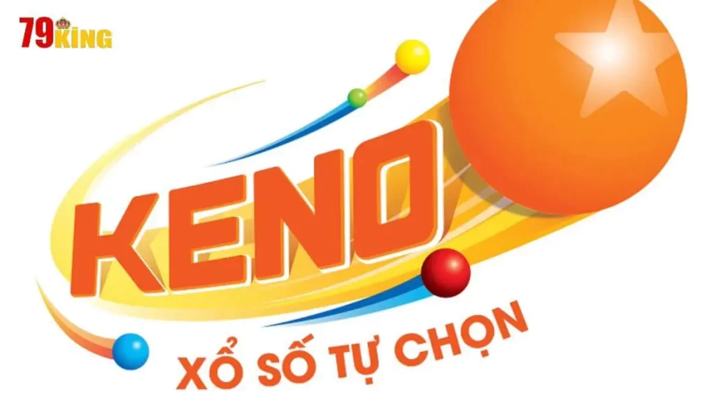 Xổ Số Keno - Cách Chơi Tại 79king2 Để Tăng Cơ Hội Chiến Thắng