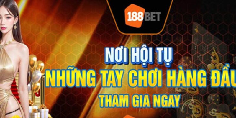 Tổng quan chung về trang web 188bet